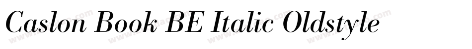 Caslon Book BE Italic Oldstyle Figures字体转换